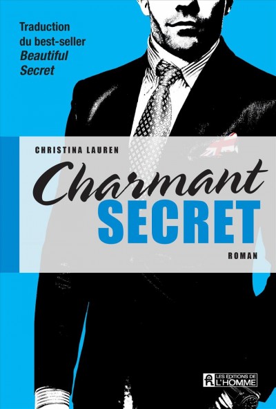 Charmant secret [electronic resource]