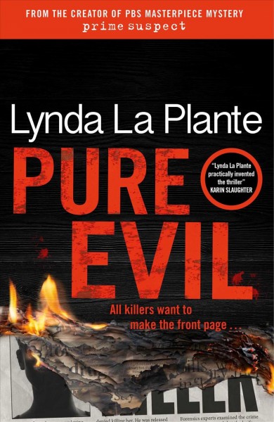 Pure evil / Lynda La Plante.