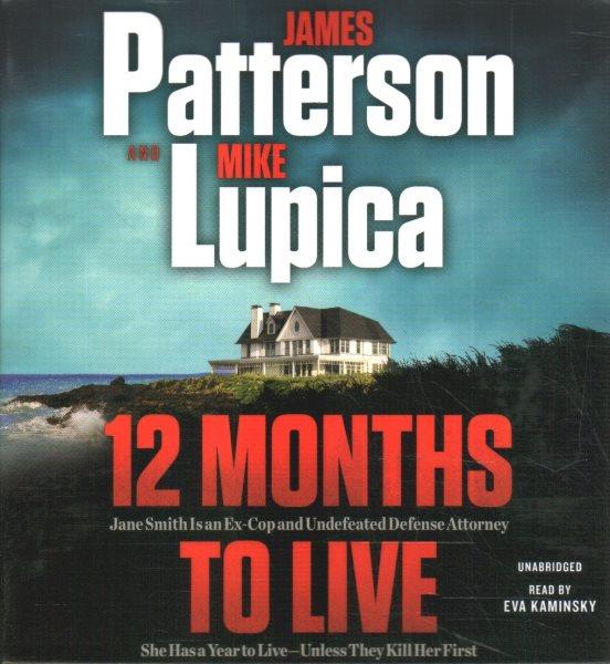 12 Months to Live [sound recording] / James Patterson.