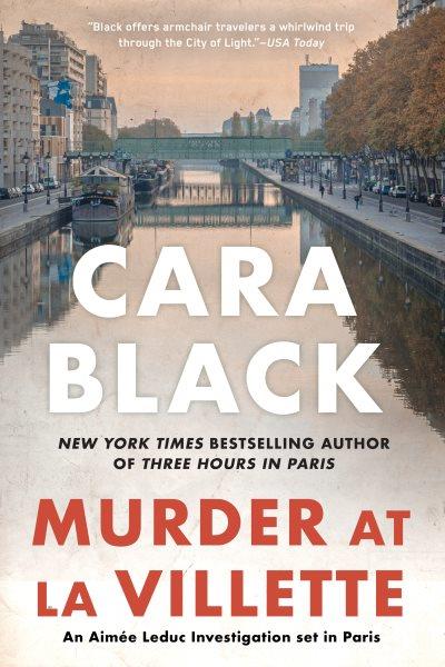 Murder at la Villette / Cara Black.