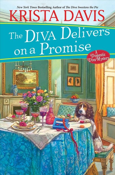 The Diva Delivers on a Promise A Domestic Diva Mystery.