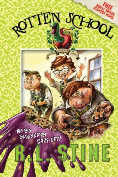 The big blueberry barf-off! / R.L. Stine ; illustrations by Trip Park.