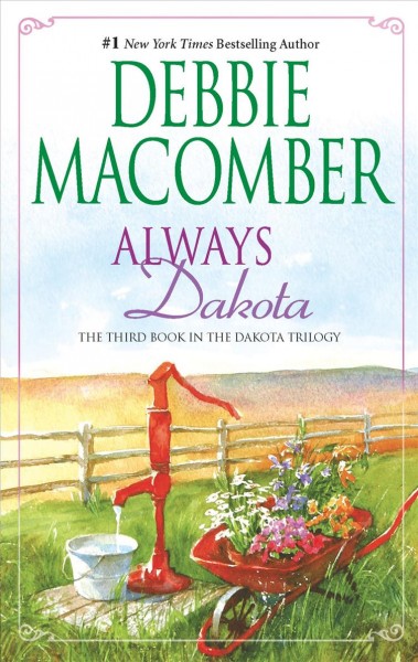 Always Dakota / Debbie Macomber.