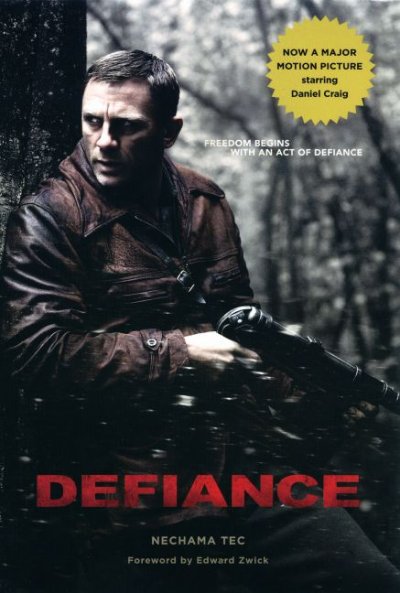 Defiance / Nechama Tec.