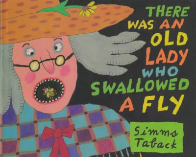 There was an old lady who swallowed a fly [kit].
