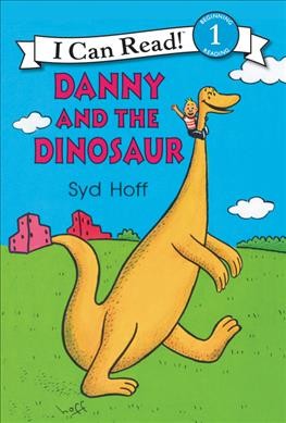 Danny and the dinosaur (includes CD) [kit] / Syd Hoff.