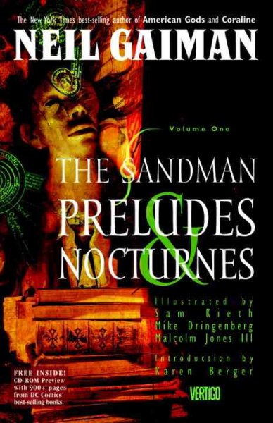 Preludes & nocturnes : The Sandman / Neil Gaiman, writer ; artists: Sam Keith, Mike Dringenberg, Malcolm Jones III ; letterer, Tod Klein.