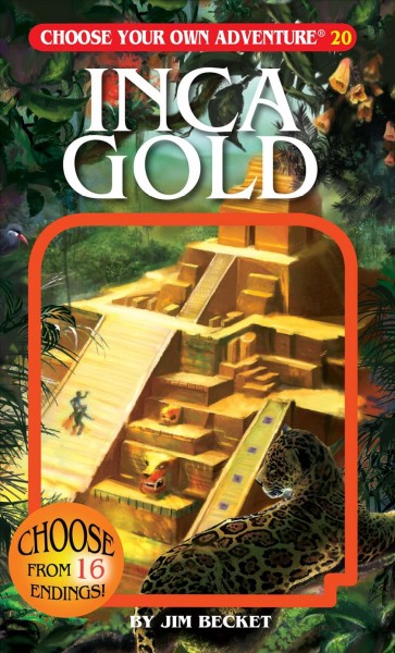Inca gold / by Jim Becket ; illustrated by Suzanne Nugent.