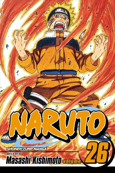 Awakening / vol. 26 : Naruto / story and art by Masashi Kishimoto ; [translation & English adaptation, Naomi Kokubo & Eric-Jon Rössel Waugh].