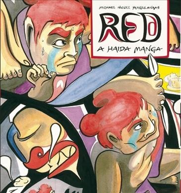 Red : a Haida manga / Michael Nicoll Yahgulanaas.
