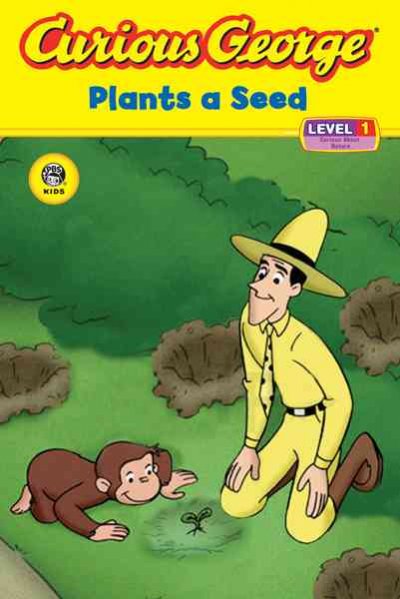 Curious George plants a seed / adaptation by Erica Zappy ; based on the TV series teleplay written by Sandra Willard.