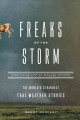 Go to record Freaks of the storm : from flying cows to stealing thunder...