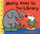 Maisy goes to the library  Cover Image