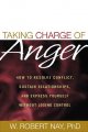 Go to record Taking charge of anger : how to resolve conflict, sustain ...