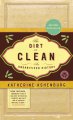 The dirt on clean : an unsanitized history  Cover Image