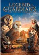 Go to record Legend of the Guardians : the owls of Ga'Hoole