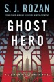 Go to record Ghost hero : a Lydia Chin/Bill Smith novel
