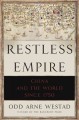 Go to record Restless empire : China and the world since 1750