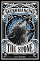 Necromancing the stone  Cover Image