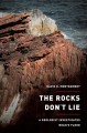 Go to record The rocks don't lie : a geologist investigates Noah's flood