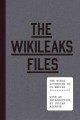 Go to record The WikiLeaks files : the world according to US empire
