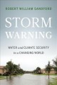Go to record Storm warning : water and climate security in a changing w...