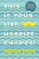 This is your life Harriet Chance! : a novel  Cover Image