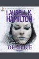 Dead ice : an Anita Blake, vampire hunter novel  Cover Image