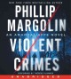 Violent crimes : an Amanda Jaffe novel  Cover Image