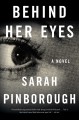 Behind her eyes : a novel  Cover Image