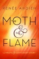 Moth & the flame : a wrath and the dawn short story  Cover Image