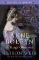 Anne Boleyn, a king's obsession : a novel  Cover Image