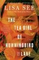 The tea girl of Hummingbird Lane  Cover Image