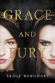 Grace and fury  Cover Image