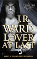 Lover at last : a novel of the Black Dagger Brotherhood  Cover Image