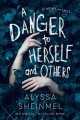 A Danger to Herself and Others Cover Image