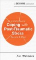 Go to record An introduction to coping with post-traumatic stress