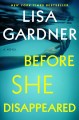 Before she disappeared : a novel  Cover Image
