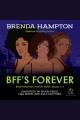 Bff's forever Best frenemies forever series, books 1-3. Cover Image