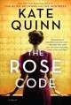 The rose code A novel. Cover Image