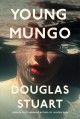 Young Mungo : a novel  Cover Image
