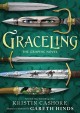 Graceling : the graphic novel  Cover Image