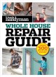 Whole house repair guide  Cover Image