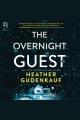 The overnight guest  Cover Image