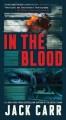 In the Blood A Thriller. Cover Image