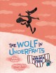 Go to record The wolf in underpants breaks free