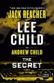 The secret : a novel  Cover Image