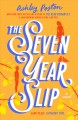 The seven year slip  Cover Image