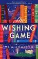 The wishing game : a novel  Cover Image