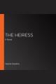 The Heiress  Cover Image